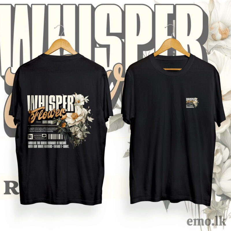 WHISPER FLOWER DESIGN BACK PRINTED T SHIRT MEN & WOMEN