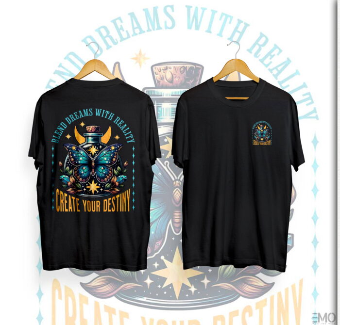 "CREATE YOUR DESTINY" BUTTERFLY DESIGN BACK PRINTED T SHIRT FOR WOMEN